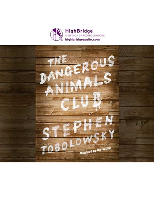 Cover image for The Dangerous Animals Club